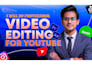 edit your talking head youtube videos and vsl video editing